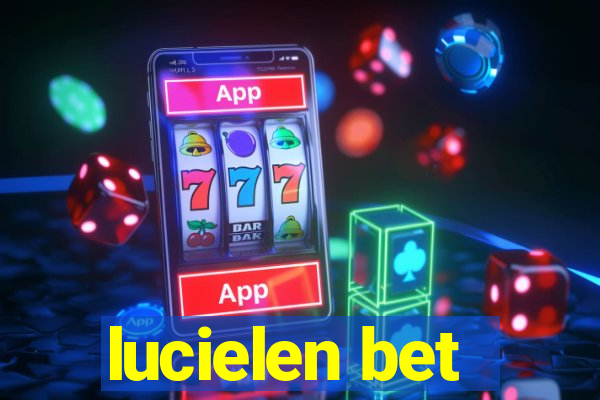 lucielen bet